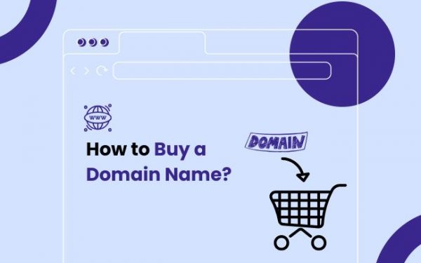 How to Buy a Domain Name