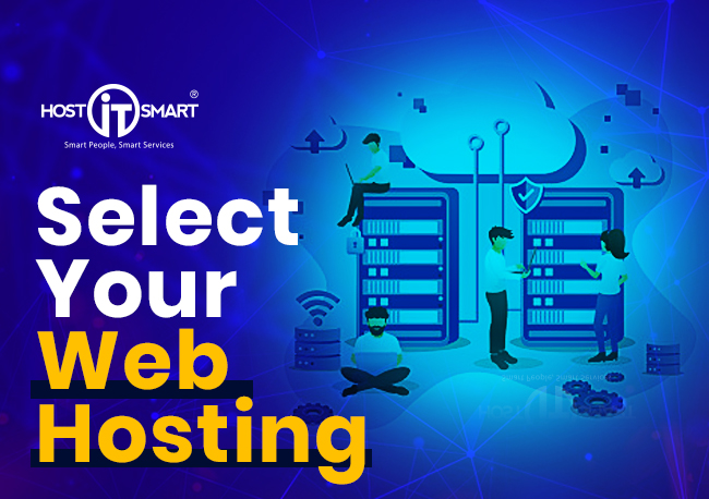SELECT YOUR WEB HOSTING