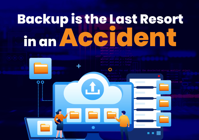 Backup is the Last Resort in an Accident
