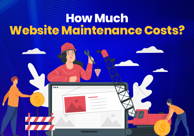 How Much Website Maintenance Costs?