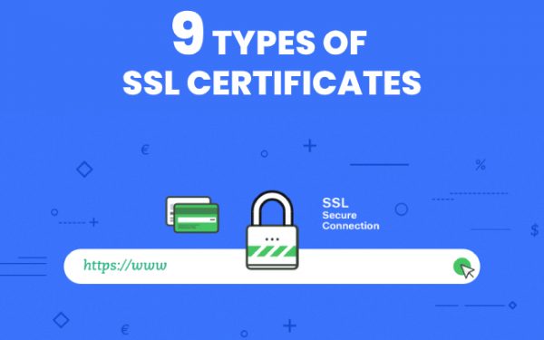 9 Types of SSL Certificates