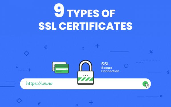 9 Types of SSL Certificates