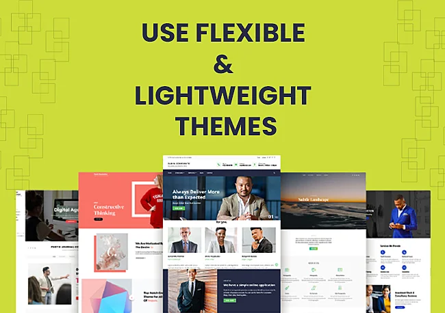 use-flexible-and-lightweight-themes