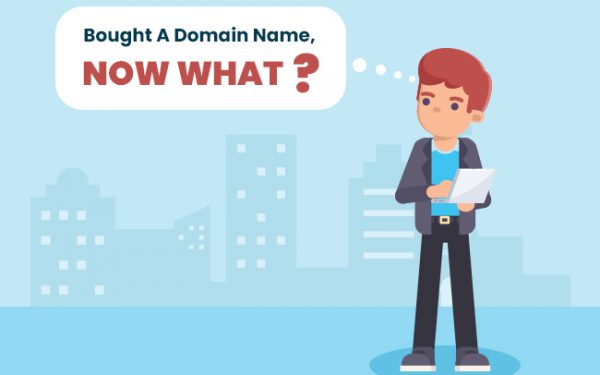 Bought A Domain Name. Now What?