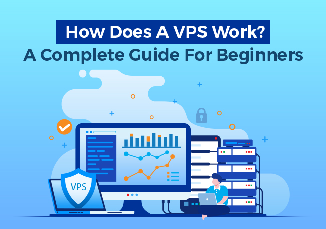 How Does a VPS Work