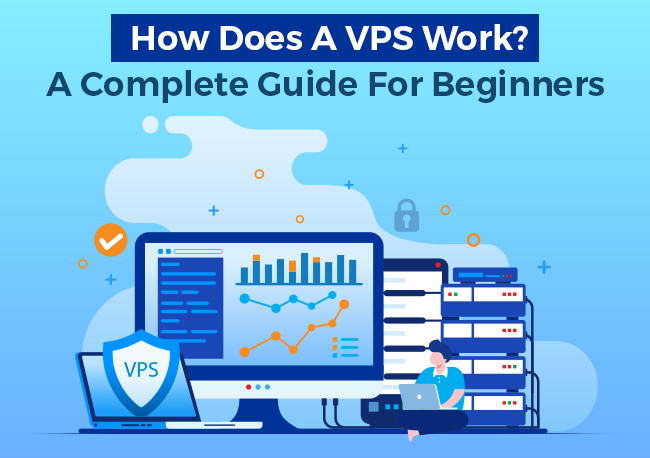 How Does a VPS Work guide for beginners