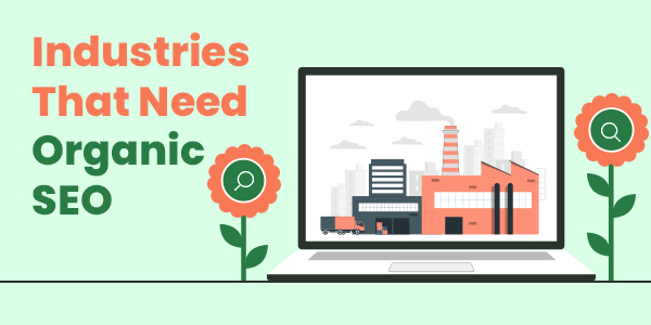 Businesses That Require Organic SEO