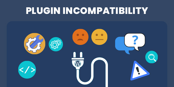 Plugin Incompatibility