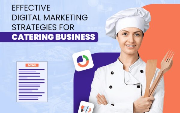Effective-Digital-Marketing-Strategies-For-Catering-Business