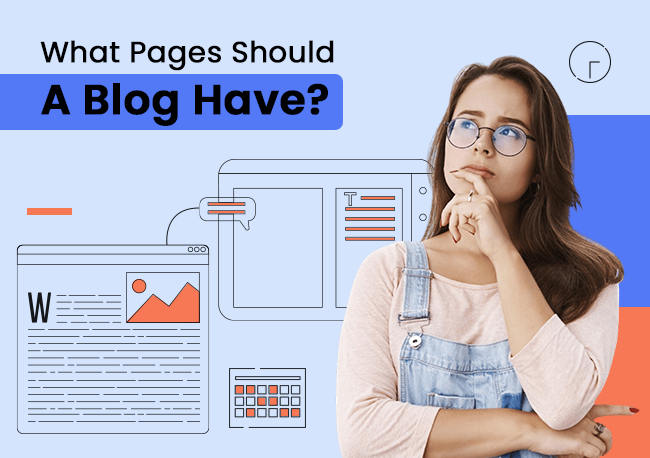 What Pages Should A Blog Have in 2023?