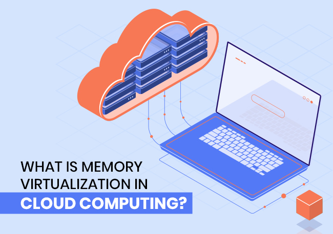 Memory Virtualization in Cloud Computing
