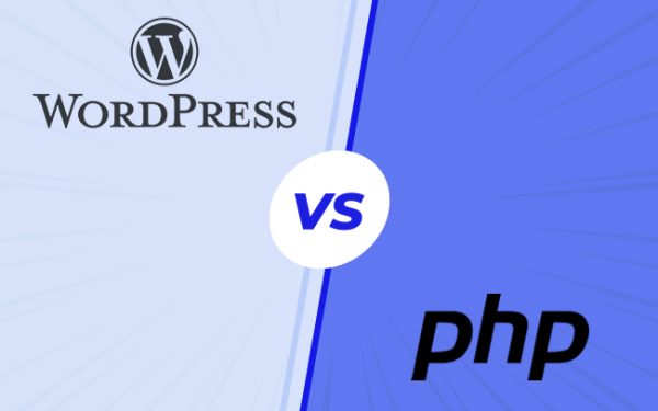 WordPress Vs PHP Websites