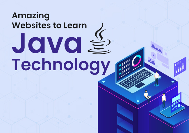 Amazing websites to learn java technologies