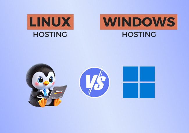 Linux Hosting vs Windows Hosting - Difference to Know