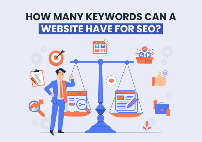 How Many Keywords Can A Website Use For SEO in 2026?