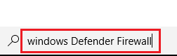 type ‘Windows Defender Firewall’ in the search bar