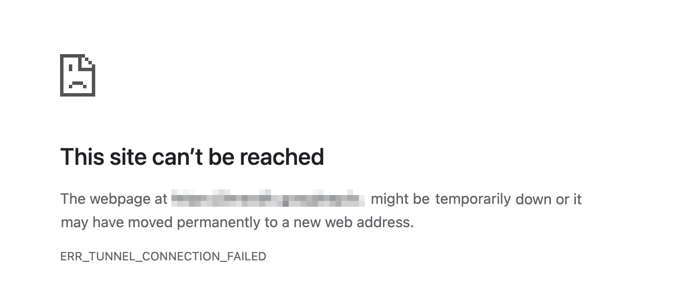 What Does Tunnel Connection Fail Mean