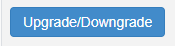 Click the  Upgrade Downgrade  button